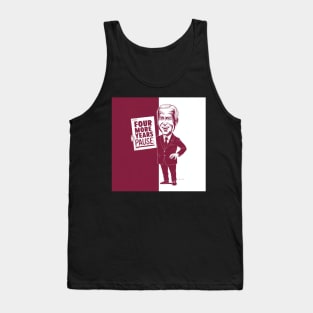 Four More Years Pause - Joe Biden Tank Top